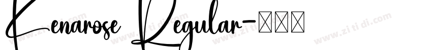 Kenarose Regular字体转换